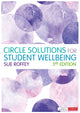 Book cover of: Circle Solutions for Student Wellbeing. By: Sue Roffey