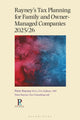 Book cover of: Rayney's Tax Planning for Family and Owner-Managed Companies 2025/26