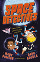 Space Detectives 9781526603180 Mark Powers