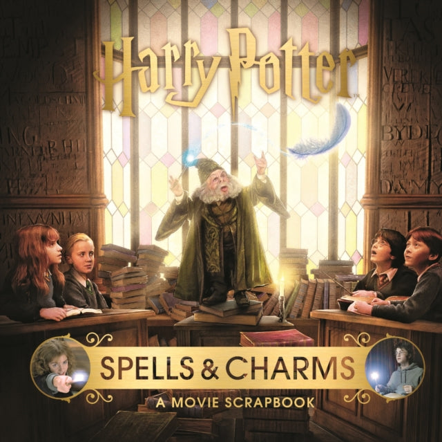 Harry Potter – Spells & Charms: A Movie Scrapbook 9781526613189 Warner Bros
