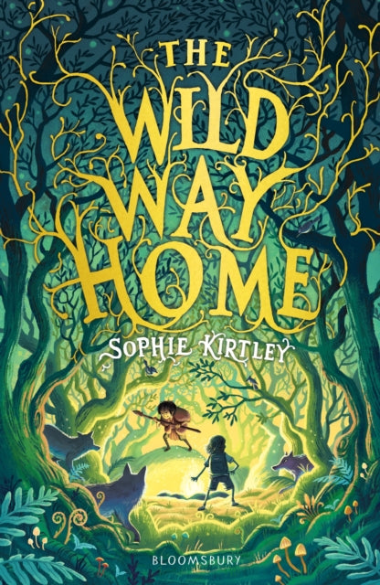 Wild Way Home 9781526616289 Sophie Kirtley