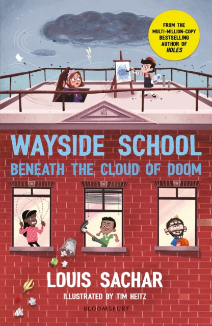 Book cover of: Wayside School Beneath the Cloud of Doom. By: Louis Sachar