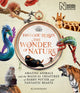 Fantastic Beasts: The Wonder of Nature, Amazing Animals and the Magical Creatures of Harry Potter and Fantastic Beasts 9781526624031 Bloomsbury