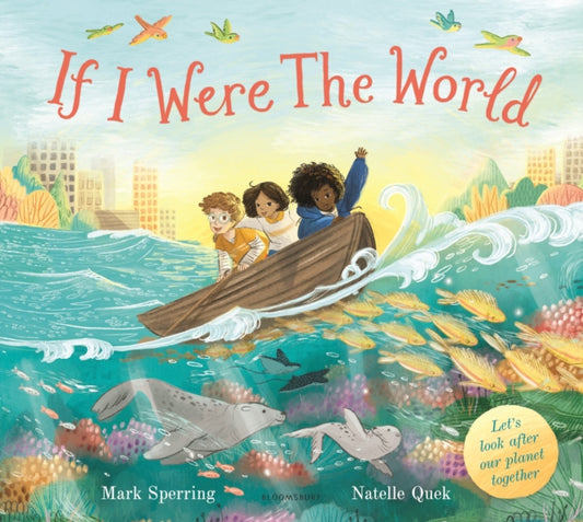 If I Were the World 9781526626318 Mark Sperring