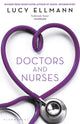Book cover of: Doctors & Nurses. By: Lucy Ellmann