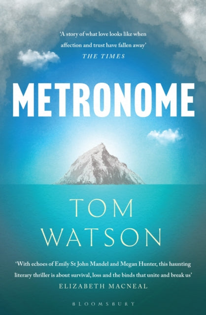 Metronome, The 'unputdownable' BBC Two Between the Covers Book Club Pick 9781526639561 Tom Watson