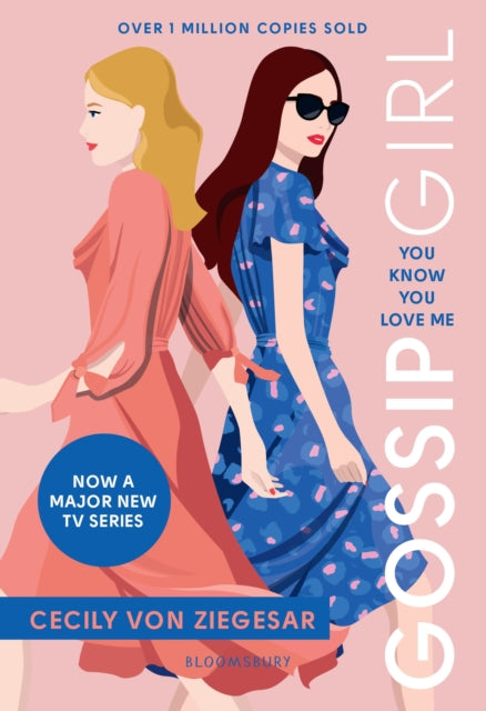 Book cover of: Gossip Girl: You Know You Love Me. By: Cecily von Ziegesar