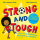 Book cover of: Strong and Tough. By: Rico Hinson-King