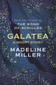 Galatea, The instant Sunday Times bestseller 9781526652065 Madeline Miller