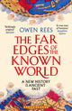 Far Edges of the Known World