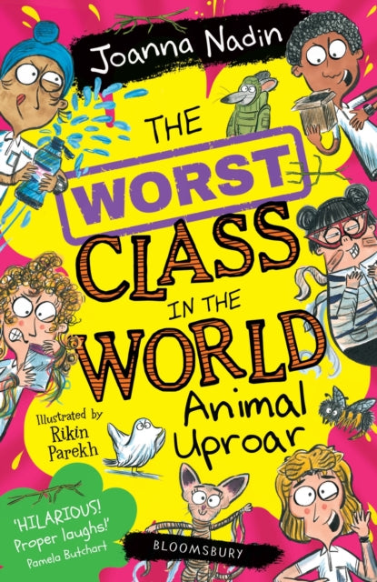 Book cover of: Worst Class in the World Animal Uproar. By: Joanna Nadin