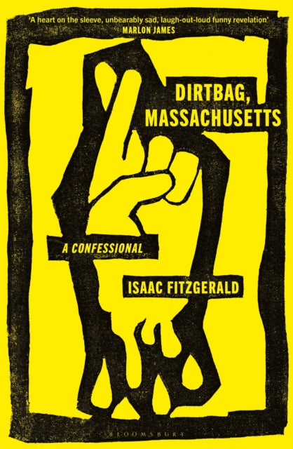 Book cover of: Dirtbag, Massachusetts. By: Isaac Fitzgerald