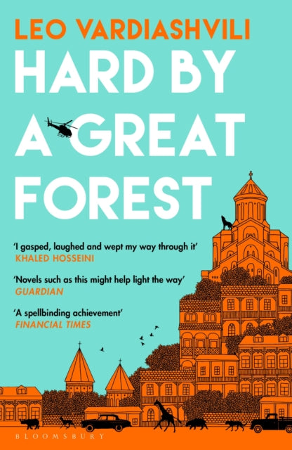Hard by a Great Forest 9781526659835 Leo Vardiashvili
