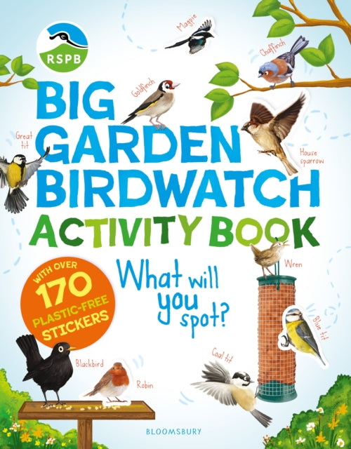 RSPB Big Garden Birdwatch Activity Book, The essential birdwatching activity book with 170+ stickers! 9781526662590 RSPB