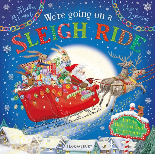 We're Going on a Sleigh Ride, A Lift-the-Flap Adventure 9781526666819 Martha Mumford