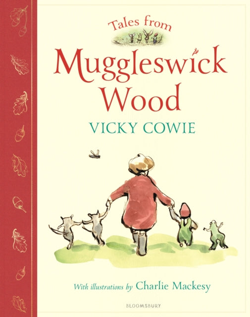 Tales from Muggleswick Wood, A magical bedtime treasury 9781526671356 Vicky Cowie