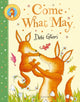 Come What May 9781526675958 Debi Gliori