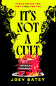 Book cover of: It's Not a Cult