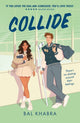 Collide, From the Sunday Times bestselling author of Spiral 9781526677525 Bal Khabra