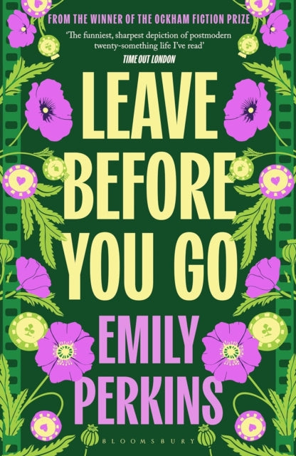 Leave Before You Go 9781526681225 Emily Perkins