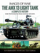 Book cover of: Amx 13 Light Tank. By: M P Robinson