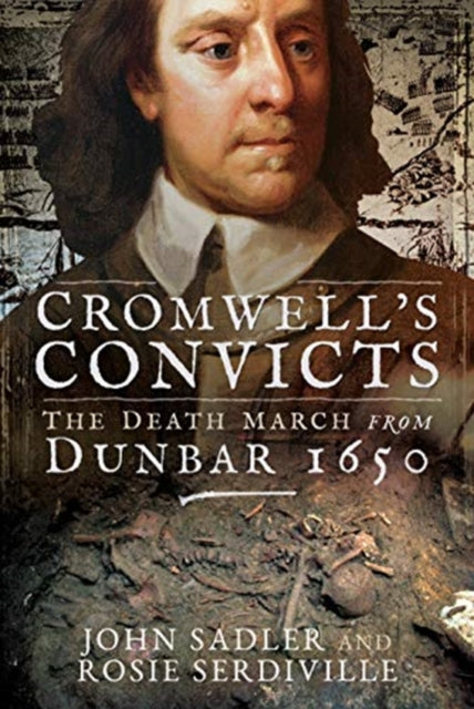 Book cover of: Cromwell's Convicts. By: John Sadler