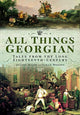 Book cover of: All Things Georgian. By: Sarah Murden