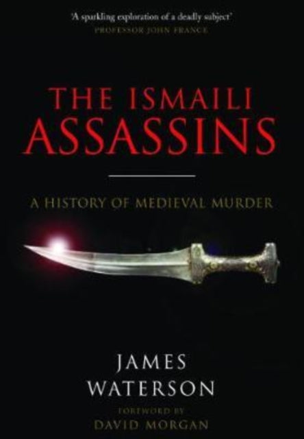 Book cover of: Ismaili Assassins. By: James Waterson