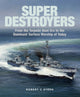 Book cover of: Super Destroyers. By: Robert C Stern