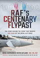 Book cover of: RAF's Centenary Flypast. By: Kevin Lee Gatland