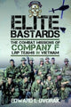 Book cover of: Elite Bastards. By: Edward L. Dvorak
