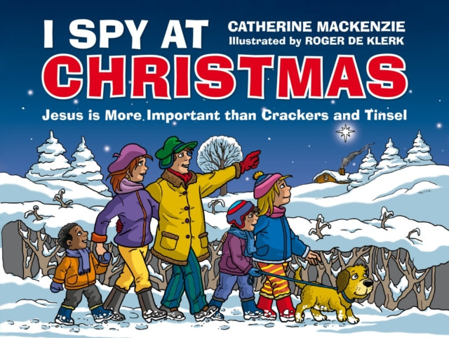 Book cover of: I Spy At Christmas. By: Catherine MacKenzie