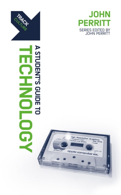 Book cover of: Track: A Student's Guide to Technology. By: John Perritt