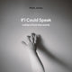 Book cover of: If I Could Speak. By: Mark Jones
