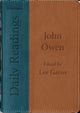 Book cover of: Daily Readings - John Owen. By: Lee Gatiss