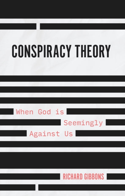 Book cover of: Conspiracy Theory. By: Richard Gibbons