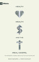 Book cover of: Health, Wealth, and the (Real) Gospel. By: Sean Demars