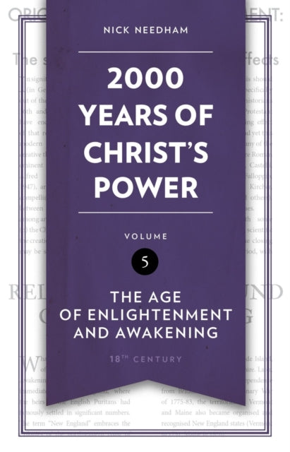 Book cover of: 2,000 Years of Christ's Power Vol. 5. By: Nicholas R. Needham