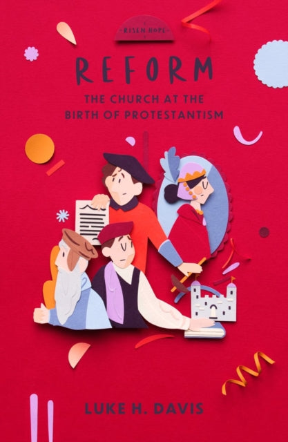 Book cover of: Reform. By: Luke H. Davis
