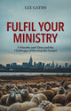 Book cover of: Fulfil Your Ministry. By: Lee Gatiss
