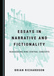 Book cover of: Essays in Narrative and Fictionality. By: Richardson, Brian