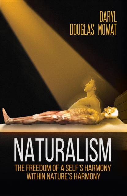 Book cover of: Naturalism. By: Daryl Douglas Mowat