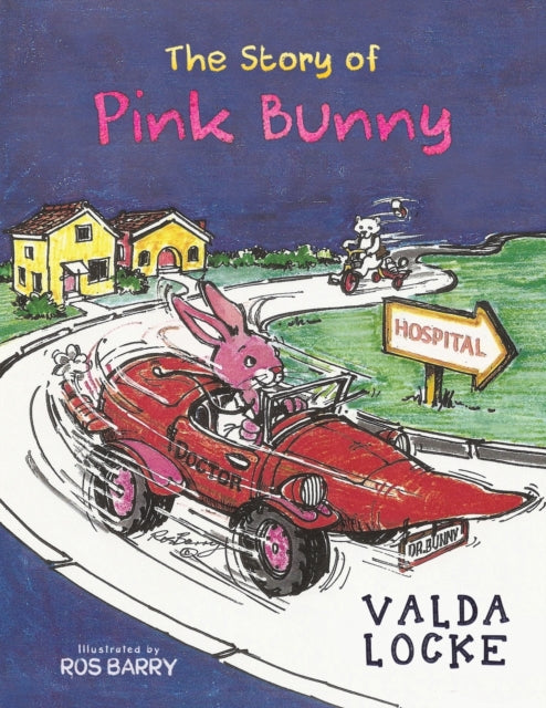 Book cover of: Story of Pink Bunny. By: Valda Locke