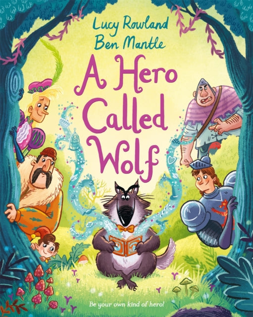Book cover of: Hero Called Wolf. By: Lucy Rowland