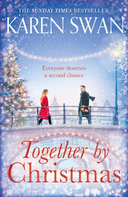 Book cover of: Together by Christmas. By: Karen Swan