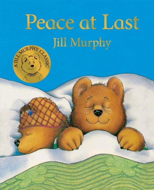 Peace at Last 9781529006513 Jill Murphy