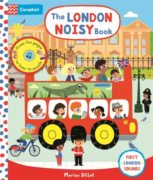 London Noisy Book, A Press-the-page Sound Book 9781529009552 Marion Billet