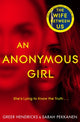 Book cover of: Anonymous Girl. By: Greer Hendricks