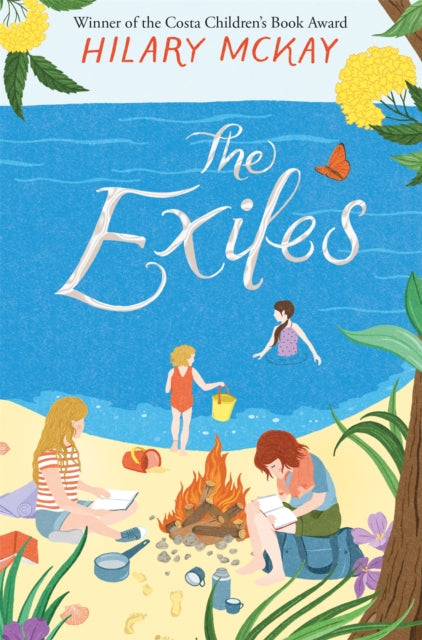 Book cover of: Exiles. By: Hilary McKay