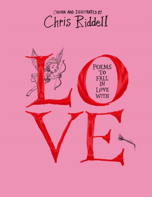 Book cover of: Poems to Fall in Love With. By: Chris Riddell